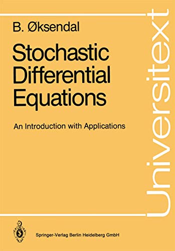 Beispielbild fr Stochastic Differential Equations: An Introduction with Applications (Universitext) zum Verkauf von medimops