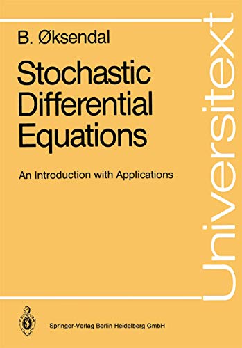 Stock image for Stochastic Differential Equations: An Introduction with Applications (Universitext) for sale by medimops