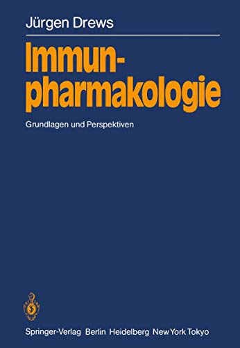 Beispielbild fr Immunpharmakologie. Grundlagen und Perspektiven zum Verkauf von medimops