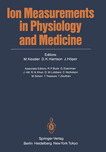 Ion Measurements in Physiology and Medicine - Manfred Kessler