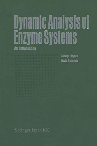 Imagen de archivo de Dynamic Analysis of Enzyme Systems, An Introduction a la venta por BookOrders