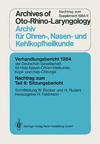 Nachtrag zum Teil II: Sitzungsbericht (Verhandlungsbericht der Deutschen Gesellschaft für Hals-Nasen-Ohren-Heilkunde, Kopf- und Hals-Chirurgie)