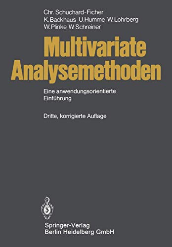 Imagen de archivo de Multivariate Analysemethoden: Eine anwendungsorientierte Einfhrung a la venta por medimops