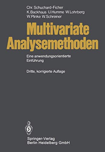 Stock image for Multivariate Analysemethoden: Eine anwendungsorientierte Einfhrung for sale by medimops