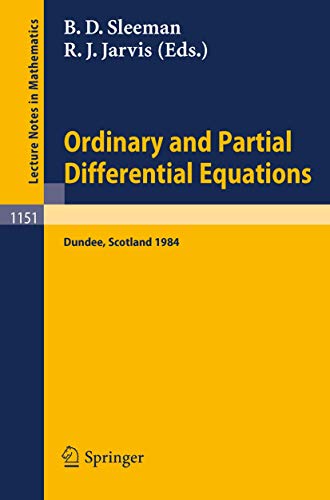 Stock image for Ordinary and Partial Differential Equations Proceedings of the Eighth Conference held at Dundee, Scotland, June 25-29, 1984 for sale by Romtrade Corp.