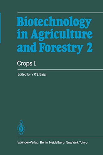 Stock image for Crops I (Biotechnology in Agriculture and Forestry 2) (v. 1) for sale by Zubal-Books, Since 1961