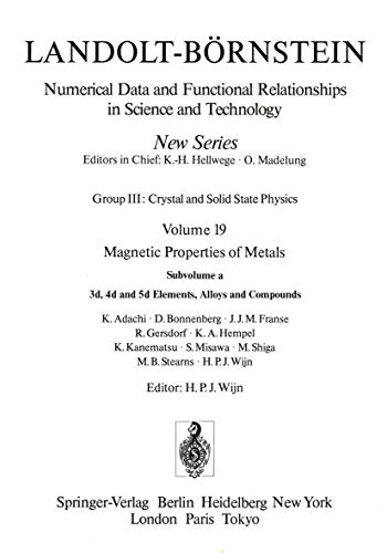 9783540159049: 3d, 4d, and 5d Elements, Alloys and Compounds / 3d-, 4d- und 5d-Elemente, Legierungen und Verbindungen: 19a (Landolt-Brnstein: Numerical Data and ... in Science and Technology - New Series)