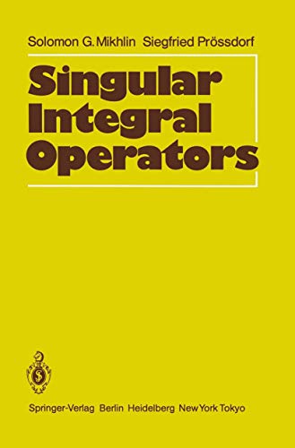 9783540159674: Singular Integral Operators
