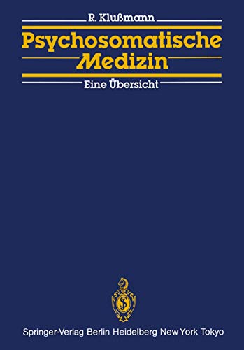 Beispielbild fr Psychosomatische Medizin : eine U?bersicht zum Verkauf von medimops