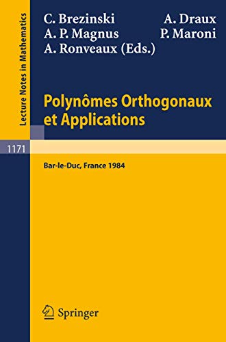 9783540160595: Polynomes Orthogonaux et Applications