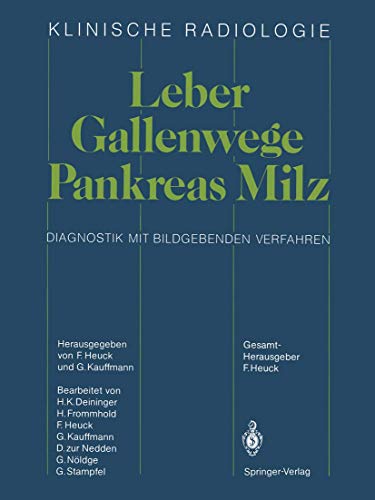 Imagen de archivo de Leber Gallenwege Pankreas Milz: Diagnostik mit bildgebenden Verfahren (Klinische Radiologie) a la venta por medimops