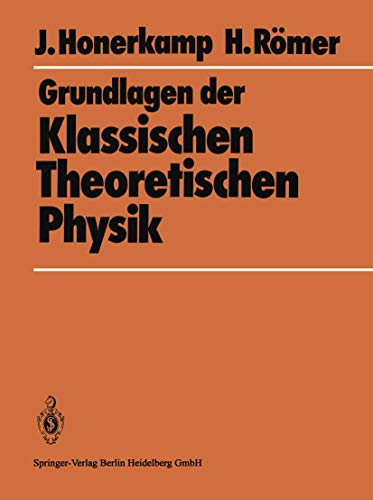 Stock image for Grundlagen der Klassischen Theoretischen Physik for sale by medimops