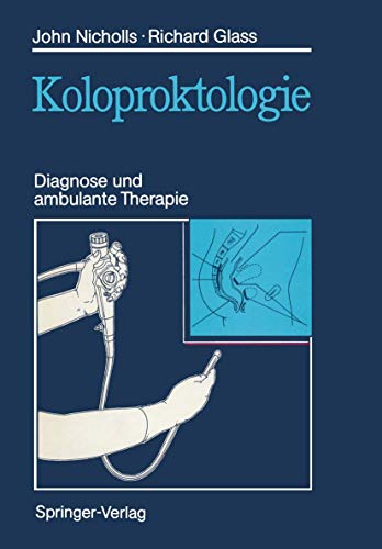Stock image for Koloproktologie: Diagnose und ambulante Therapie (German Edition) for sale by Lucky's Textbooks