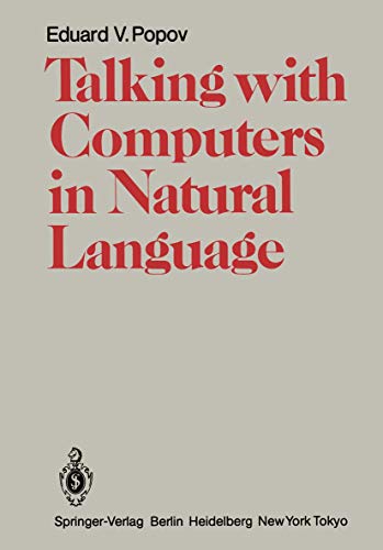 Imagen de archivo de Talking with Computers in Natural Language. a la venta por Rivermead Books