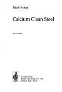 Calcium Clean Steel: With 138 Figures