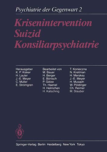 Beispielbild fr Intervention, Suizid, Konsiliarpsychologie (= Psychiatrie der Gegenwart, Band 2) zum Verkauf von Der Bcher-Br