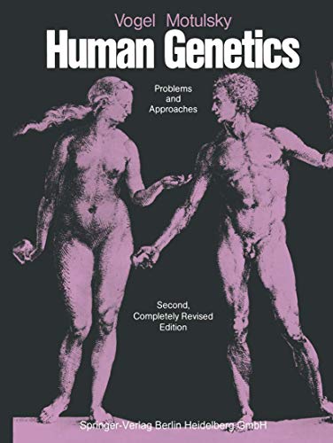 9783540164111: Vogel and Motulsky's Human Genetics: Problems and Approaches