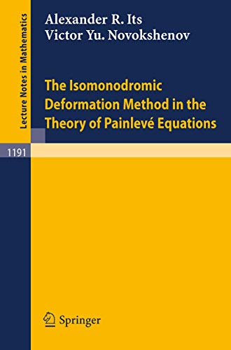 Stock image for The Isomonodromic Deformation Method in the Theory of Painleve Equations for sale by Chiron Media