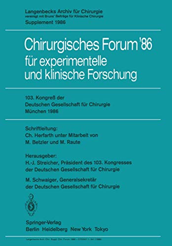 Stock image for 103. Kongre  der Deutschen Gesellschaft für Chirurgie München; 23.-26. April 1986 for sale by Ria Christie Collections