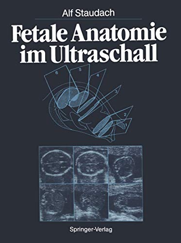 9783540165200: Fetale Anatomie im Ultraschall