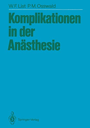 Imagen de archivo de Komplikationen in der Ansthesie. a la venta por CSG Onlinebuch GMBH