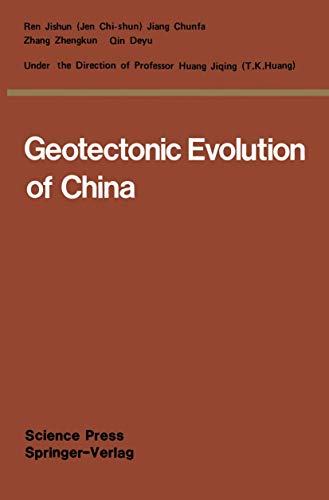 Imagen de archivo de Geotectonic Evolution of China a la venta por Michener & Rutledge Booksellers, Inc.