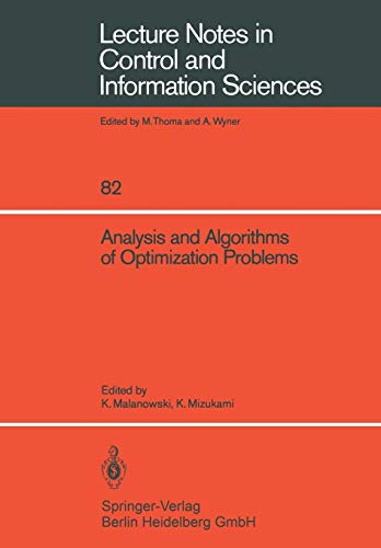 9783540166603: Analysis and Algorithms of Optimization Problems: 82 (Lecture Notes in Control and Information Sciences)