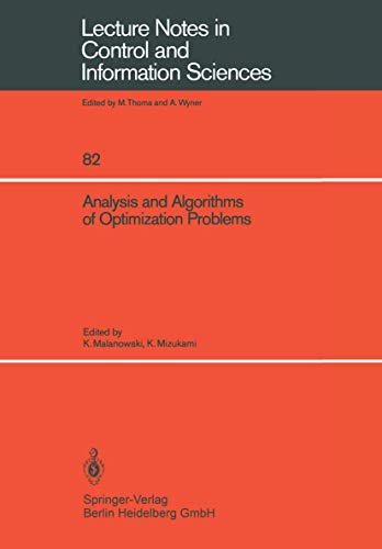 9783540166603: Analysis and Algorithms of Optimization Problems: 82 (Lecture Notes in Control and Information Sciences)