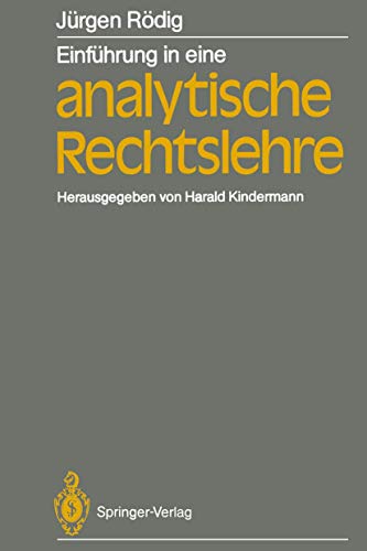 9783540168331: Einfhrung in eine analytische Rechtslehre (German Edition)