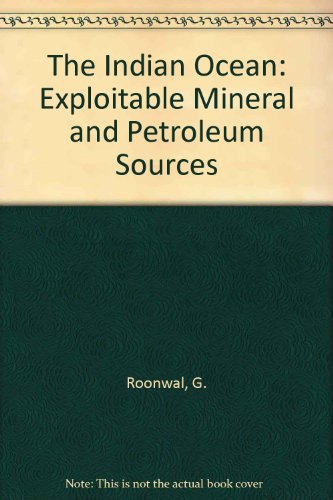 9783540168812: The Indian Ocean: Exploitable Mineral and Petroleum Sources