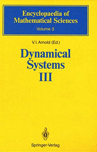 Stock image for Dynamical Systems III: Vol 3: Mathematical Aspects of Classical and Celestial Mechanics (Encyclopaedia of Mathematical Sciences) for sale by Fireside Bookshop