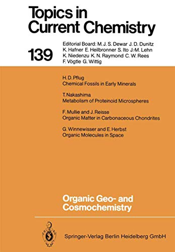 Stock image for Organic Geo-And Cosmochemistry (Topics in Current Chemistry 139) for sale by Zubal-Books, Since 1961