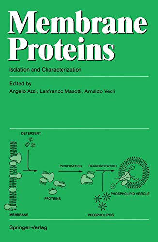 Beispielbild fr Membrane Proteins : Issolation and Characterization zum Verkauf von Better World Books