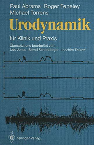 9783540170655: Urodynamik: fr Klinik und Praxis (German Edition)