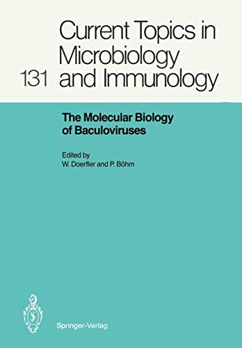Stock image for The Molecular Biology of Baculoviruses (Current Topics in Microbiology and Immunology, Volume 131) for sale by Zubal-Books, Since 1961