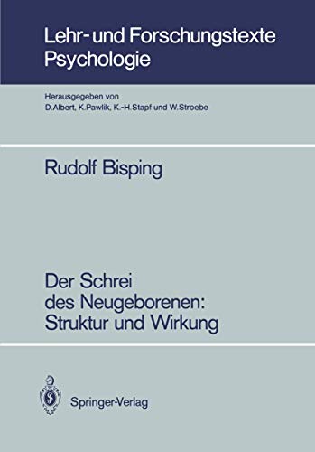 Stock image for Der Schrei des Neugeborenen: Struktur und Wirkung : Struktur und Wirkung for sale by Chiron Media
