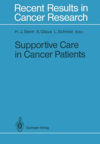 Stock image for Supportive Care in Cancer Patients for sale by Better World Books Ltd