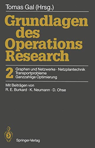 Grundlagen des Operations-Research; Teil: 2.