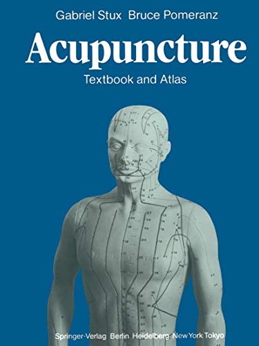 Imagen de archivo de Acupuncture: Textbook and Atlas a la venta por Calliopebooks