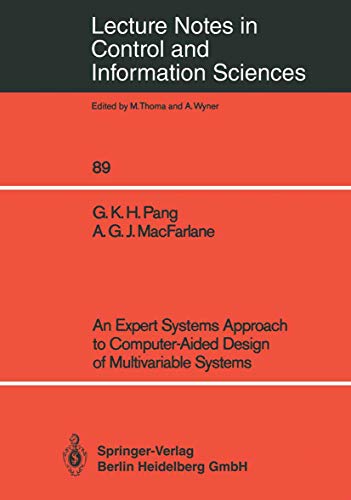 9783540173564: An Expert Systems Approach to Computer-Aided Design of Multivariable Systems: 89