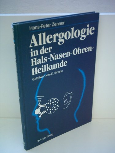 9783540174127: Hans-Peter Zenner: Allergologie in der Hals-Nasen-Ohren-Heilkunde - Zenner, Hans-Peter