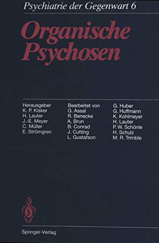 Imagen de archivo de Organische Psychosen. (= Psychiatrie der Gegenwart, Band 6) a la venta por Der Bcher-Br