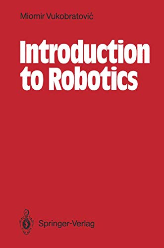 9783540174523: Introduction to Robotics