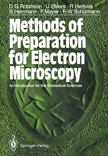 Stock image for Methods of Preparation for Electron Microscopy: An Introduction for the Biomedical Sciences for sale by Lucky's Textbooks