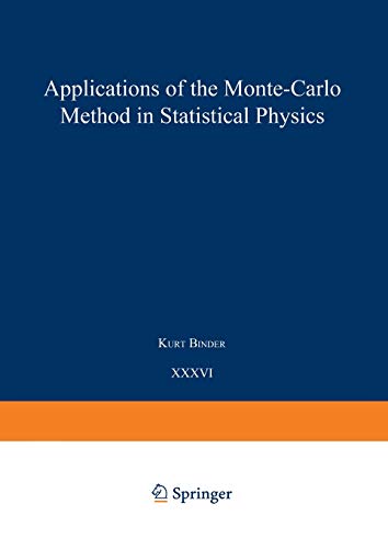 Imagen de archivo de Applications of the Monte Carlo Method in Statistical Physics (Topics in Current Physics, 36) a la venta por Books From California