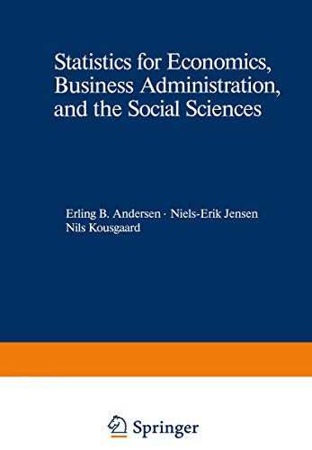 Statistics for Economics Business Administration and the Social Sciences