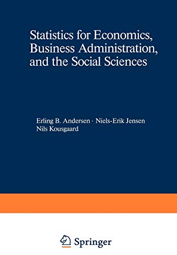 9783540177203: Statistics for Economics, Business Administration, and the Social Sciences