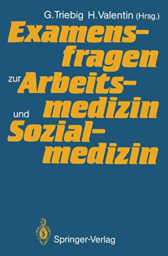 Stock image for Examensfragen Zur Arbeitsmedizin Und Sozialmedizin (Examens-Fragen) for sale by Revaluation Books