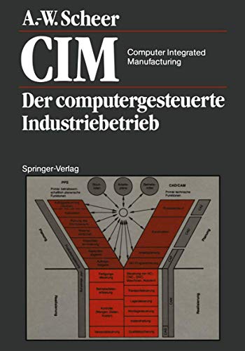 9783540177425: CIM Computer Integrated Manufacturing: Der computergesteuerte Industriebetrieb