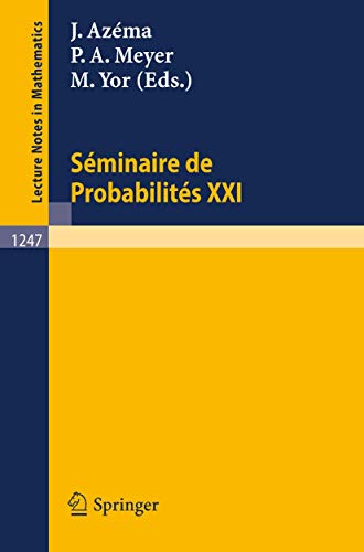 9783540177685: Seminaire De Probabilites Xxi